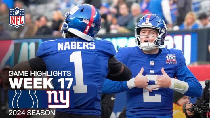 Indianapolis Colts vs. New York Giants | 2024 Week 17 Game Highlights