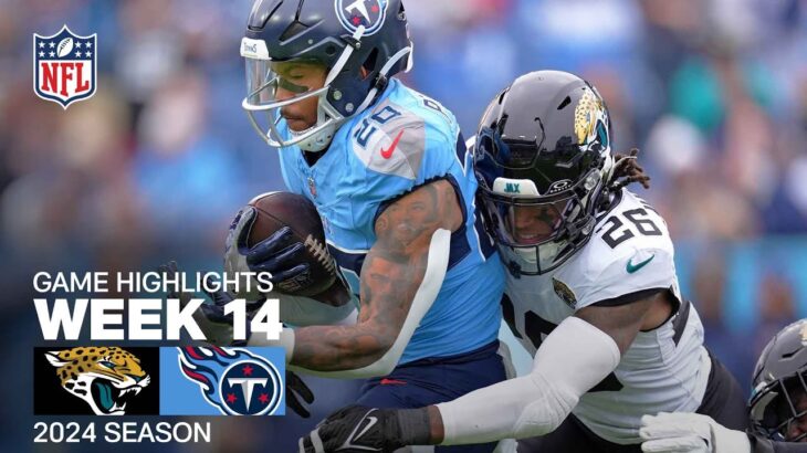 Jacksonville Jaguars vs. Tennessee Titans Game Highlights | NFL 2024 Season Week 14