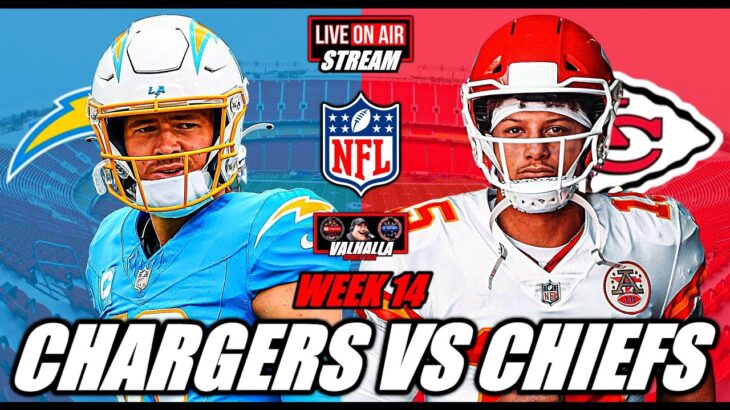 Los Angeles Chargers vs Kansas City Chiefs 🚨 NFL Football Week 14 🏈 Live Stream