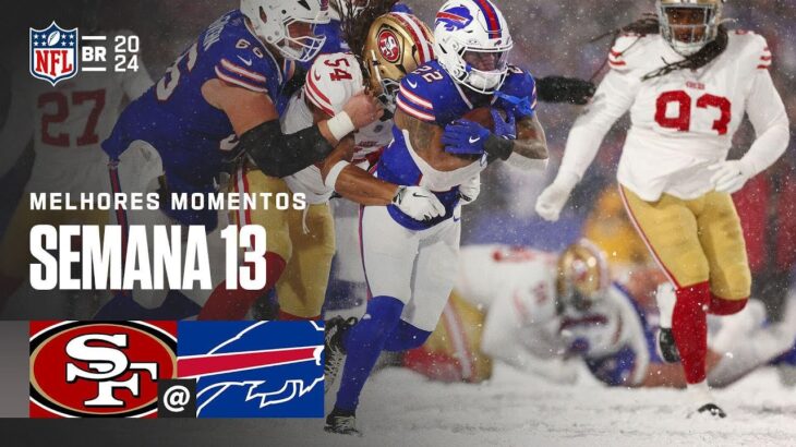 San Francisco 49ers x Buffalo Bills | Melhores Momentos | NFL 2024