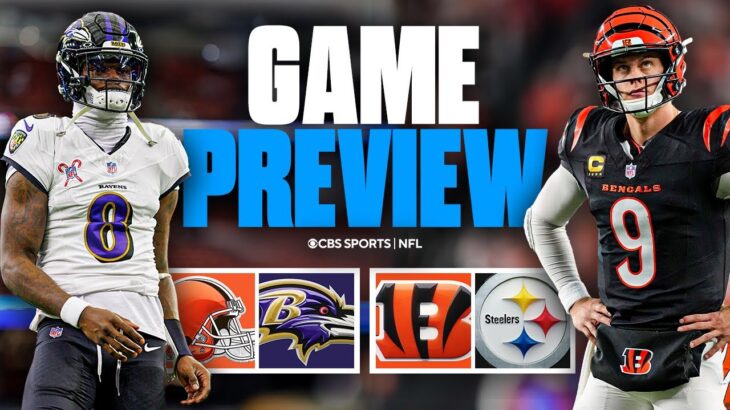 NFL Week 18 Saturday Preview: Browns at Ravens & Bengals at Steelers | Game Preview