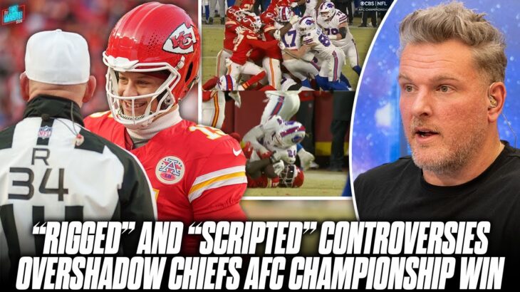 “Referees Win It For The Chiefs Again” AFC Championship Shrouded In Controversy.. | Pat McAfee Show