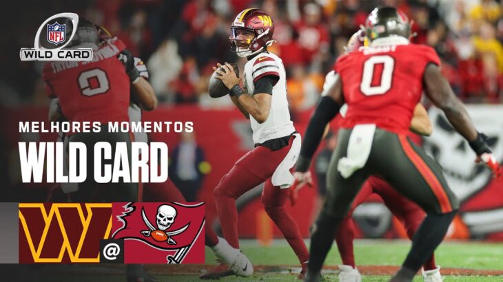 Washington Commanders vs. Tampa Bay Buccaneers | Melhores Momentos – Wild Card | NFL Brasil