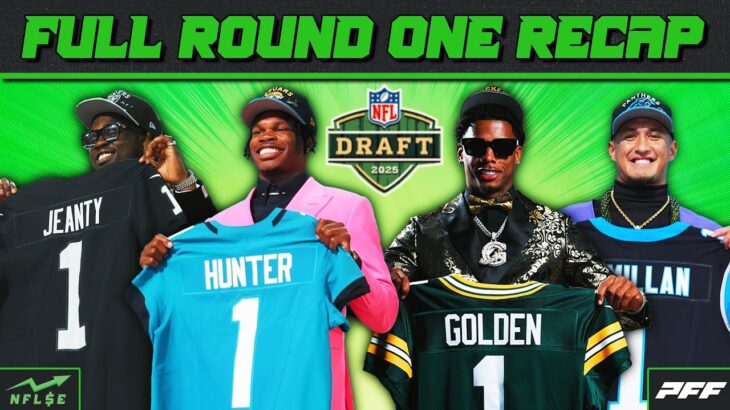 2025 NFL Draft Full Round 1 Review