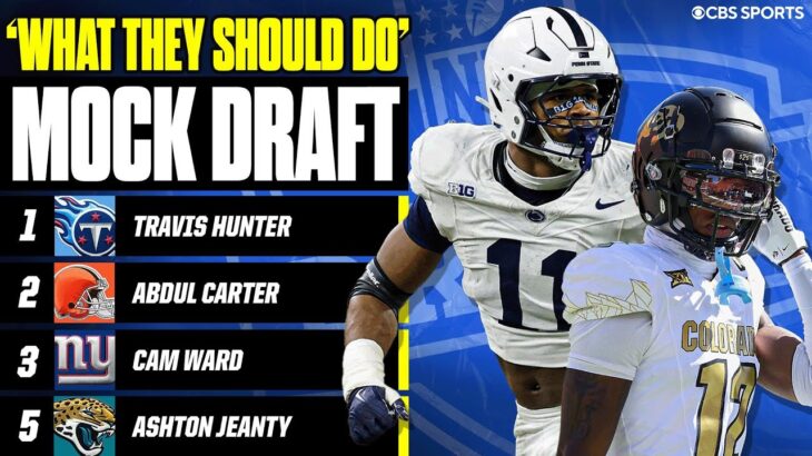 2025 NFL Mock Draft: What teams SHOULD do in the First Round 👀