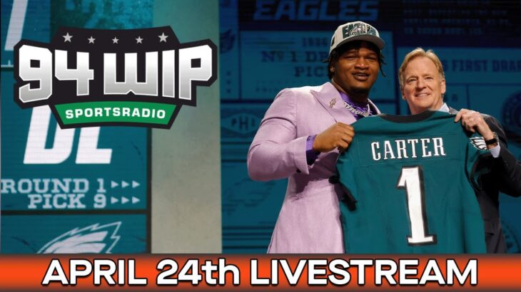 🔴 94WIP LIVE: It’s DRAFT DAY! Eagles Expectations at 32 🦅🏈