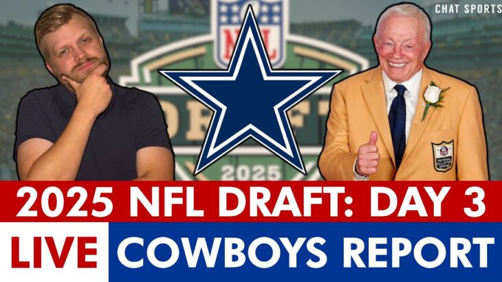 Dallas Cowboys Live 2025 NFL Draft Day 3 Coverage: Rounds 4, 5, 6 & 7