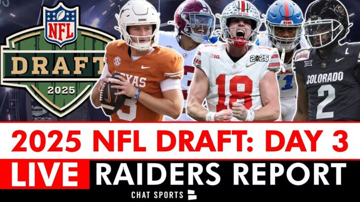Las Vegas Raiders Live 2025 NFL Draft Day 3 | Rounds 4-7 Coverage