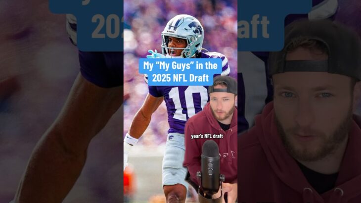 My NFL Draft “My Guys” 🤝