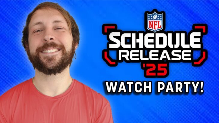 2025 NFL Schedule Release Videos Watch Party!