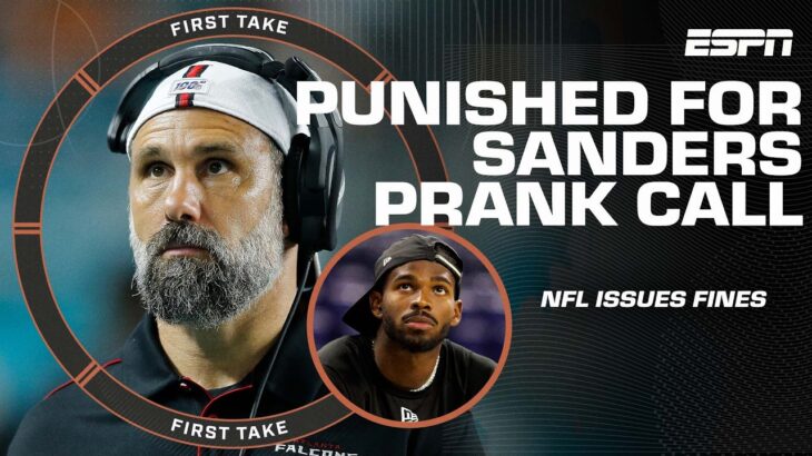 The NFL fines Falcons $250K and Jeff Ulbrich $100K for prank call on Shedeur Sanders | First Take