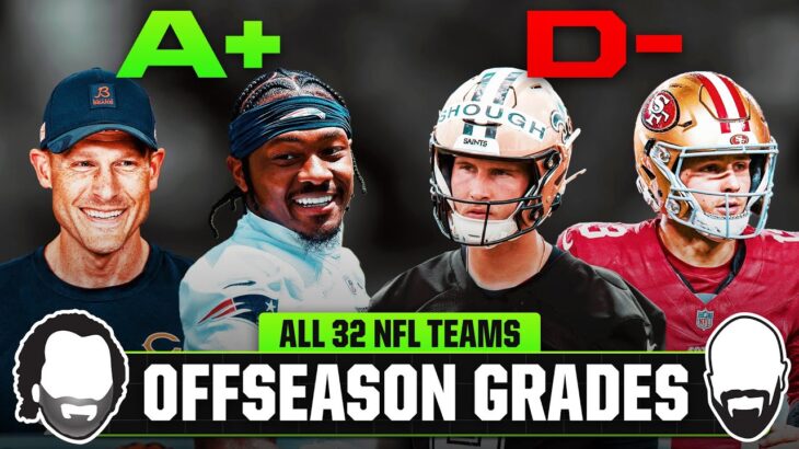 Offseason Grades for ALL 32 NFL Teams