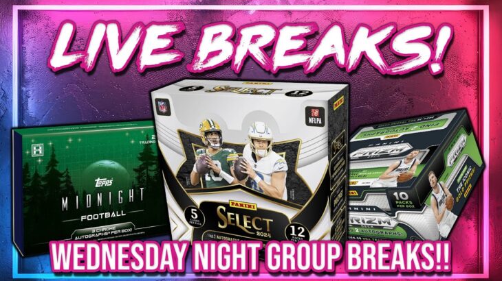 WEDNESDAY NIGHT GROUP BREAKS!! | Select NFL + Revo & Deca NBA + WWE + MLB & More!! (GL #4191-4203)